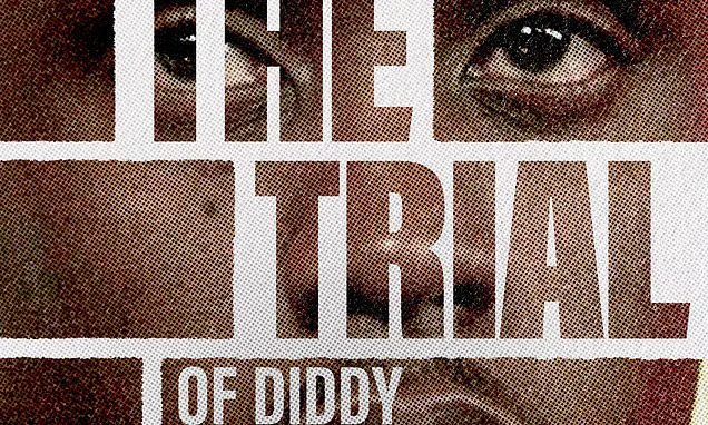 High-Profile Trial of Sean 'Diddy' Combs Highlights Allegations of Exploitation and Abuse of Power